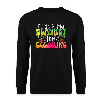 Je serai dans ma couverture Fort Coloring Artistic Color - Sweat-shirt Unisexe - noir - Devant - Alina (178cm) & Michal (187cm)