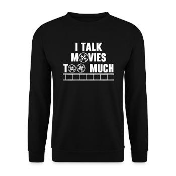 Ich rede zu viel über Filme Filmliebhaber Filmkino - Unisex Pullover - Schwarz - Vorne - Alina (178cm) & Michal (187cm)