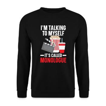 Je me parle à moi-même Ça s’appelle Monologue Movie - Sweat-shirt Unisexe - noir - Devant - Alina (178cm) & Michal (187cm)