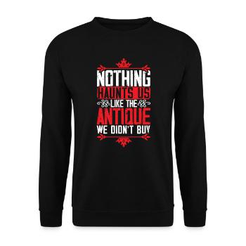 Antiquing Antique Lover Antique Hunting Antiquer - Unisex Sweatshirt - black - Front - Alina (178cm) & Michal (187cm)