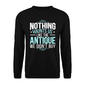 Antiquing Antique Lover Antique Hunting Antiquer - Unisex Sweatshirt - black - Front - Alina (178cm) & Michal (187cm)