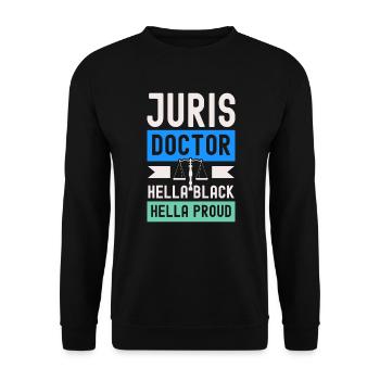 Juris Doctor Jurisprudence Law Attorney Lawyer - Unisex Sweatshirt - black - Front - Alina (178cm) & Michal (187cm)