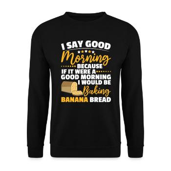 Pain aux bananes Baker Boulangerie Chef cuisinier Cuisiner - Sweat-shirt Unisexe - noir - Devant - Alina (178cm) & Michal (187cm)