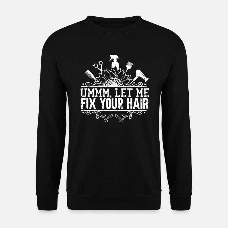 Friseur - Unisex Pullover - Schwarz