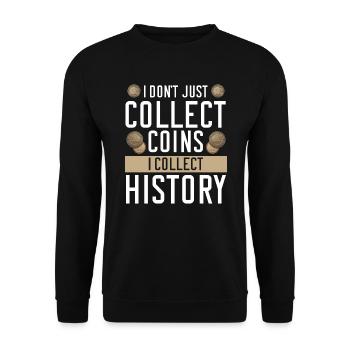 Coin Collector Numismatist Coin Collecting - Unisex Sweatshirt - black - Front - Alina (178cm) & Michal (187cm)