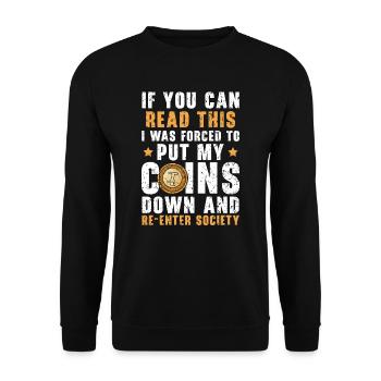 Coin Collector Numismatist Coin Collecting - Unisex Sweatshirt - black - Front - Alina (178cm) & Michal (187cm)