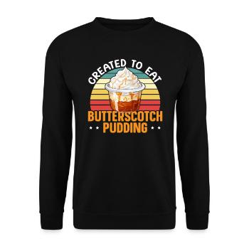Butterscotch Sweet Caramel Food Foodie Butter - Unisex Sweatshirt - black - Front - Alina (178cm) & Michal (187cm)