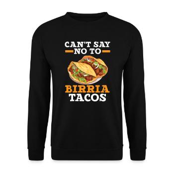Birria Tacos Mexican Food Mexico Cuisine Foodie - Unisex Sweatshirt - black - Front - Alina (178cm) & Michal (187cm)