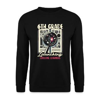 6th Grade Teacher Sixth Grade Educator Teaching - Unisex Sweatshirt - black - Front - Alina (178cm) & Michal (187cm)