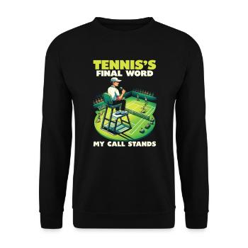 Tennis Umpire Ref Sports Game Official Referee - Unisex Sweatshirt - black - Front - Alina (178cm) & Michal (187cm)