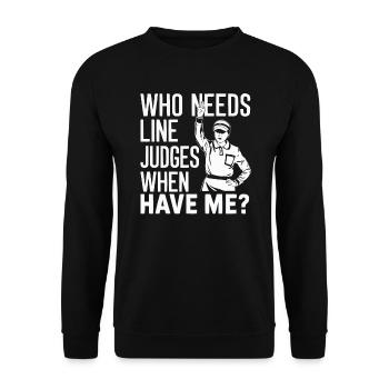 Tennis Umpire Ref Sports Game Official Referee - Unisex Sweatshirt - black - Front - Alina (178cm) & Michal (187cm)