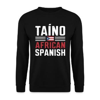 Taino Indian Puerto Rico Boricua Puerto Rican - Unisex Sweatshirt - black - Front - Alina (178cm) & Michal (187cm)