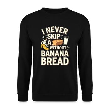 Banana Bread Eater Food Lover Breakfast Foodie - Unisex Sweatshirt - black - Front - Alina (178cm) & Michal (187cm)