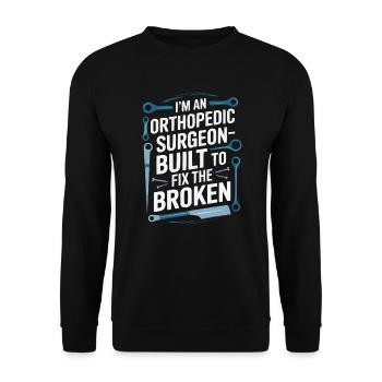 Orthopedic Surgeon Medical Medicine Orthopaedic - Unisex Sweatshirt - black - Front - Alina (178cm) & Michal (187cm)