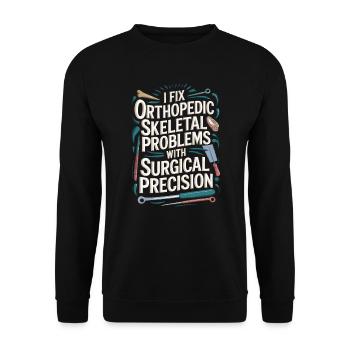 Orthopedic Surgeon Medical Medicine Orthopaedic - Unisex Sweatshirt - black - Front - Alina (178cm) & Michal (187cm)