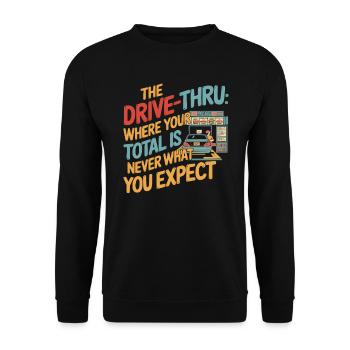 Drive Thru Operator Job Profession Fast Food - Unisex Sweatshirt - black - Front - Alina (178cm) & Michal (187cm)
