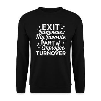 HR Manager Human Resource Employee Exit Interview - Unisex Sweatshirt - black - Front - Alina (178cm) & Michal (187cm)