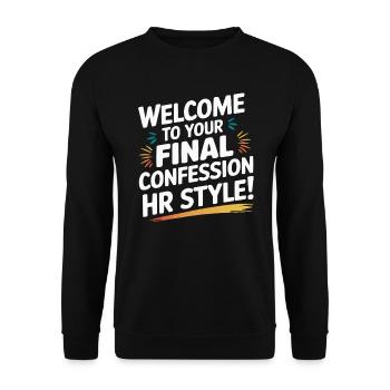 HR Manager Human Resource Employee Exit Interview - Unisex Sweatshirt - black - Front - Alina (178cm) & Michal (187cm)