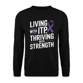 ITP Awareness Immune Thrombocytopenia Platelets - Unisex Sweatshirt - black - Front - Alina (178cm) & Michal (187cm)