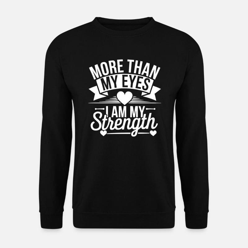 Blindheitsbewusstsein Sehbehinderte Blinde Menschen - Unisex Pullover - Schwarz