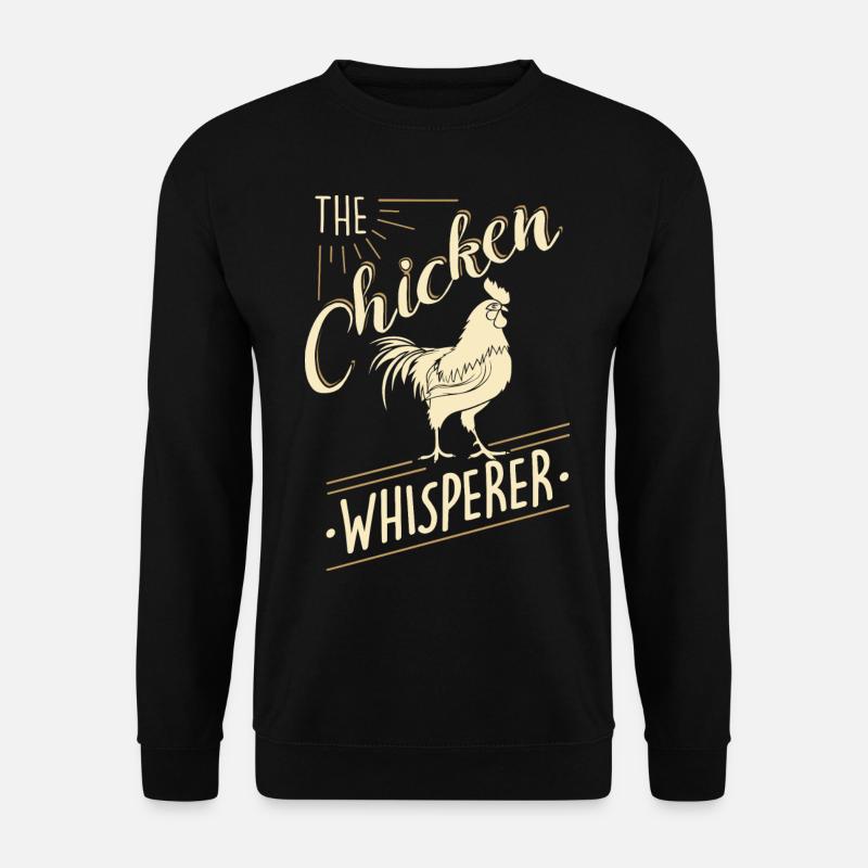 The Chicken Whisperer - Hühner Landwirt Bäuerin - Unisex Pullover - Schwarz