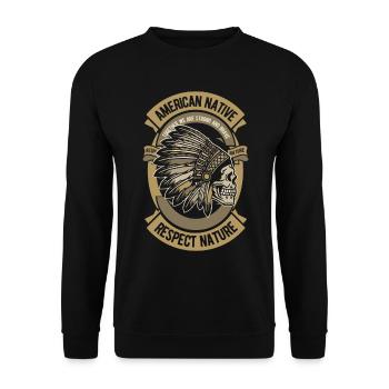 American Native Indianer Skull Respect Nature - Unisex Pullover - Schwarz - Vorne - Alina (178cm) & Michal (187cm)