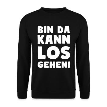 BIN DA KANN LOSGEHEN Party Motto - Unisex Pullover - Schwarz - Vorne - Alina (178cm) & Michal (187cm)
