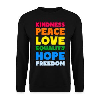 KINDNESS PEACE LOVE EQUALITY HOPE FREEDOM - Unisex Pullover - Schwarz - Vorne - Alina (178cm) & Michal (187cm)