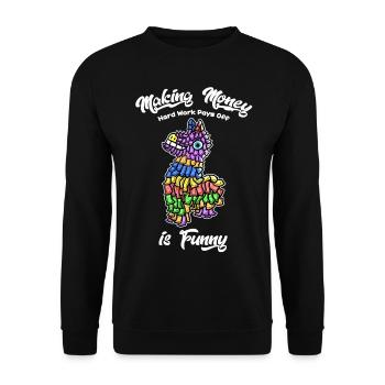 making money is funny by haka - Unisex Pullover - Schwarz - Vorne - Alina (178cm) & Michal (187cm)