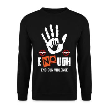 Enough End Gun Violence Stop - Unisex Sweatshirt - black - Front - Alina (178cm) & Michal (187cm)