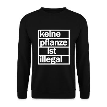 Cannabis Legalisierung Keine Pflanze ist illegal - Unisex Pullover - Schwarz - Vorne - Alina (178cm) & Michal (187cm)