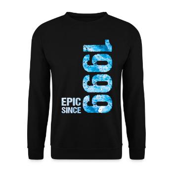 Epic Since 1999 Jahr Geburtstag - Unisex Pullover - Schwarz - Vorne - Alina (178cm) & Michal (187cm)