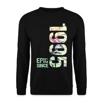 Epic Since 1995 Jahr Jubiläum - Unisex Pullover - Schwarz - Vorne - Alina (178cm) & Michal (187cm)