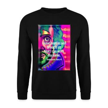 Psychedelischer Shakespeare mit Zitat - Unisex Pullover - Schwarz - Vorne - Alina (178cm) & Michal (187cm)