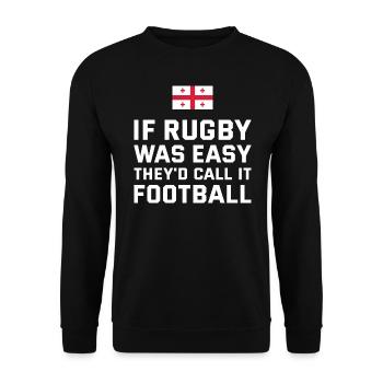 If Rugby Was Easy They'd Call It Football Rugby - Unisex Sweatshirt - black - Front - Alina (178cm) & Michal (187cm)