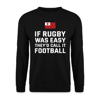 Rugby Was Easy They'd Call It Football Tonga Rugby - Unisex Sweatshirt - black - Front - Alina (178cm) & Michal (187cm)