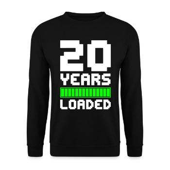20 Years Loaded 20th Birthday - Unisex Sweatshirt - black - Front - Alina (178cm) & Michal (187cm)