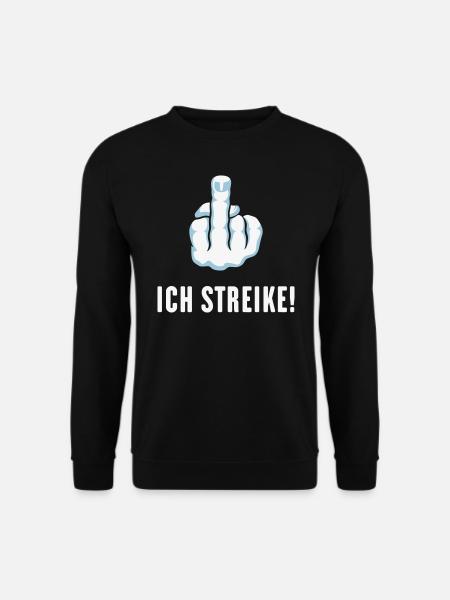 Stinkefinger – Ich Streike! (Streik Streikposten) - Unisex Pullover - Schwarz