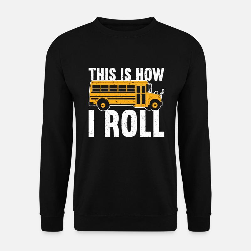 Schulbusfahrer - Unisex Pullover - Schwarz