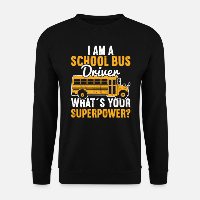 Schulbusfahrer - Unisex Pullover - Schwarz