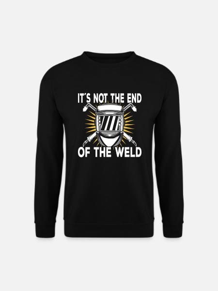 Welding Welder Welders - Unisex Sweatshirt - black