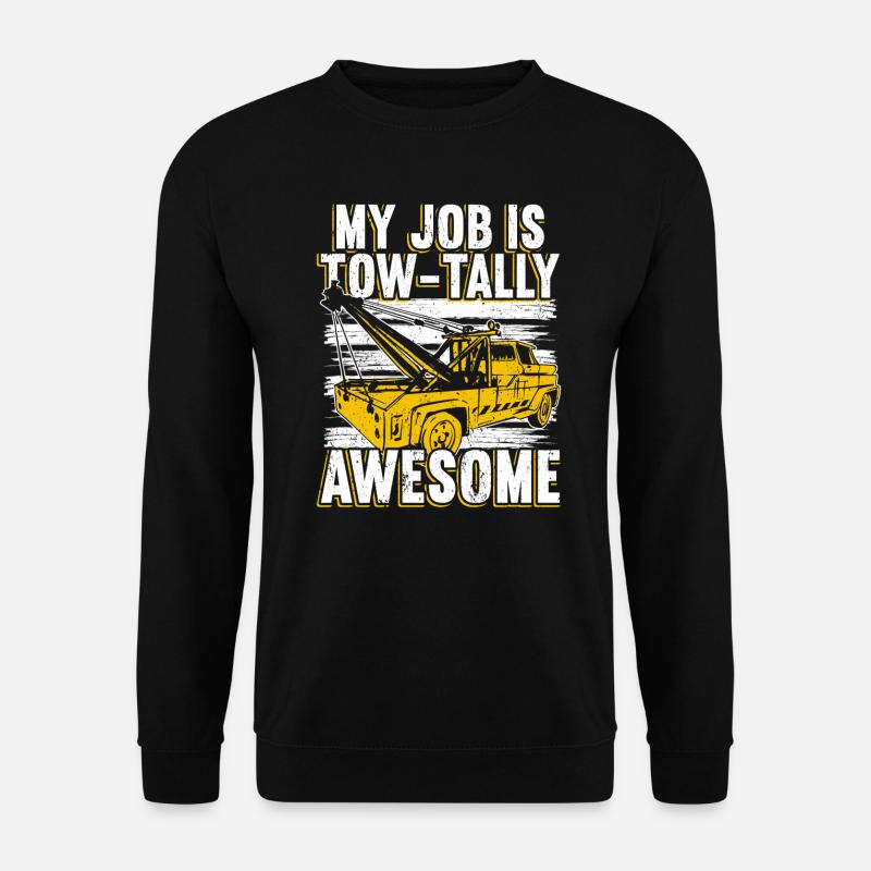 Tow Truck Driver - Unisex Sweatshirt - black