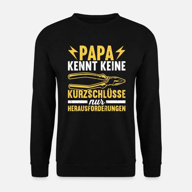 Elektriker Elektroinstallateur Papa Vatertag - Unisex Pullover - Schwarz