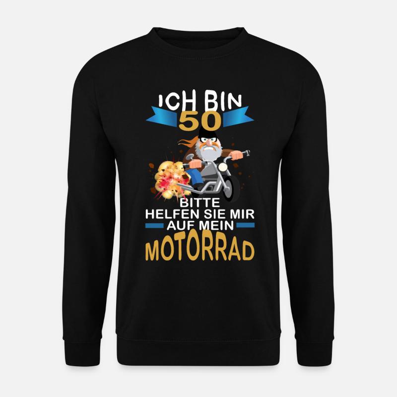 ICH BIN 50 BITTE HELFEN SIE MIR AUF MEIN MOTORRAD - Unisex Pullover - Schwarz