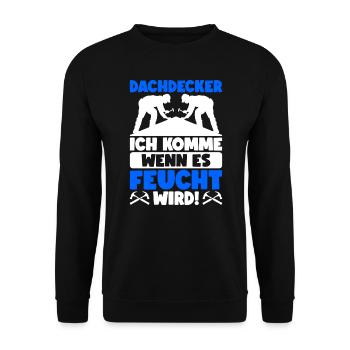 Dachdecker Dachdeckermeister Dachdecken - Unisex Pullover - Schwarz - Vorne - Alina (178cm) & Michal (187cm)