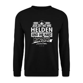 Jede Zeit hat Ihre Helden Ihr habt Franz-Josef - Unisex Pullover - Schwarz - Vorne - Alina (178cm) & Michal (187cm)