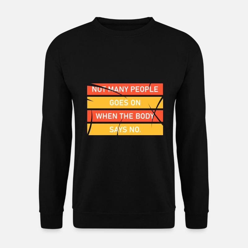 DON'T GIVE UP - Unisex Sweatshirt - black