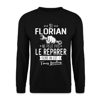 Si Florian ne peut pas le réparer on est foutus - Sweat-shirt Unisexe - noir - Devant - Alina (178cm) & Michal (187cm)