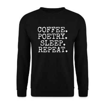 Kaffee Poesie Schlaf Wiederholung - Unisex Pullover - Schwarz - Vorne - Alina (178cm) & Michal (187cm)