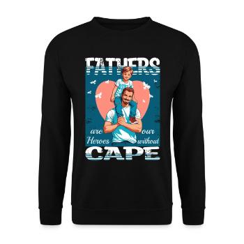 Les pères sont des héros - Sweat-shirt Unisexe - noir - Devant - Alina (178cm) & Michal (187cm)